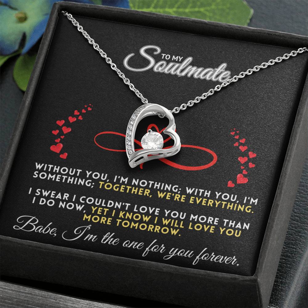 Babe, I'm The One For You Necklace