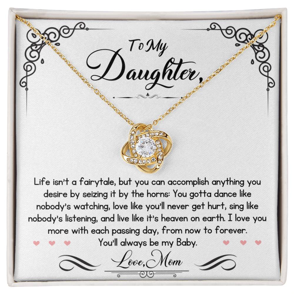 Daughter, Life Fairytale