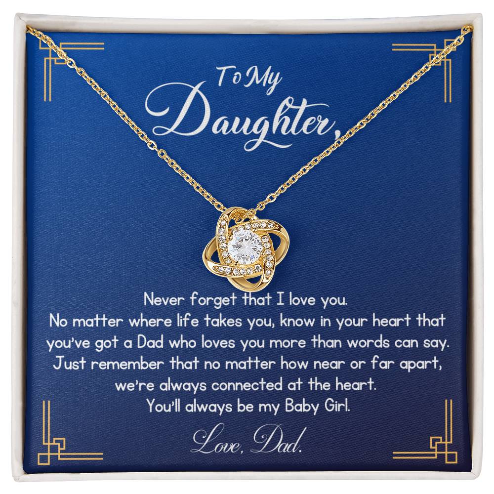 My Daughter, We Are Always Connected At The Heart - BL
