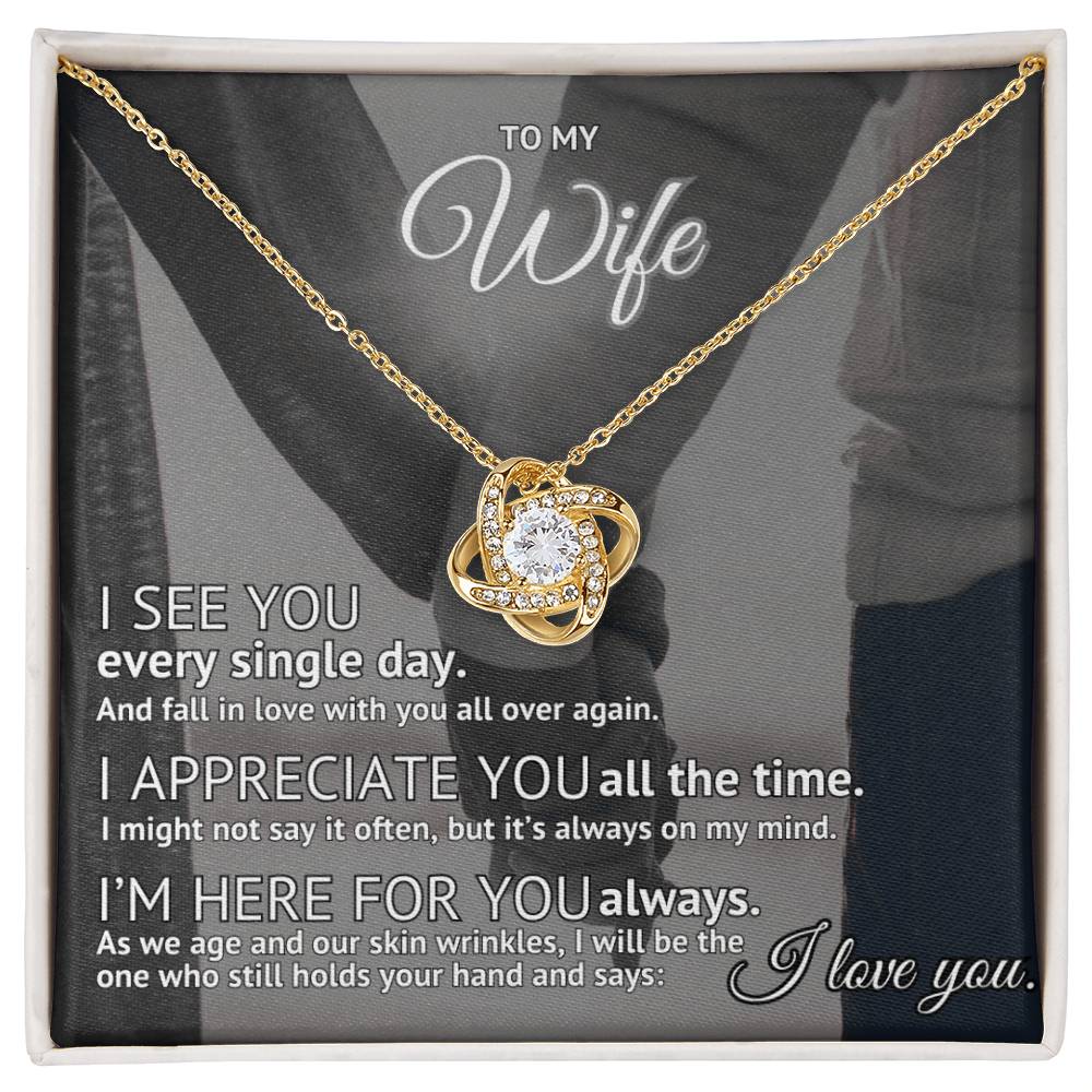 Tell Her You Are Here To Stay: To My Wife, I See You
