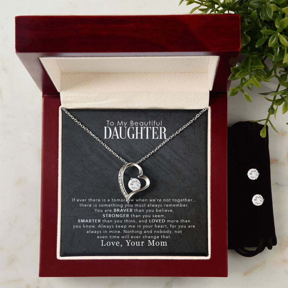 To My Beautiful Daughter, You Are Braver Than You Believe - Forever Love Necklace + Clear CZ Earrings