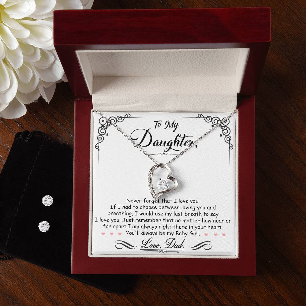 To My Daughter, I'm Always Right Here In Your Heart - Forever Love Necklace + Clear CZ Earrings