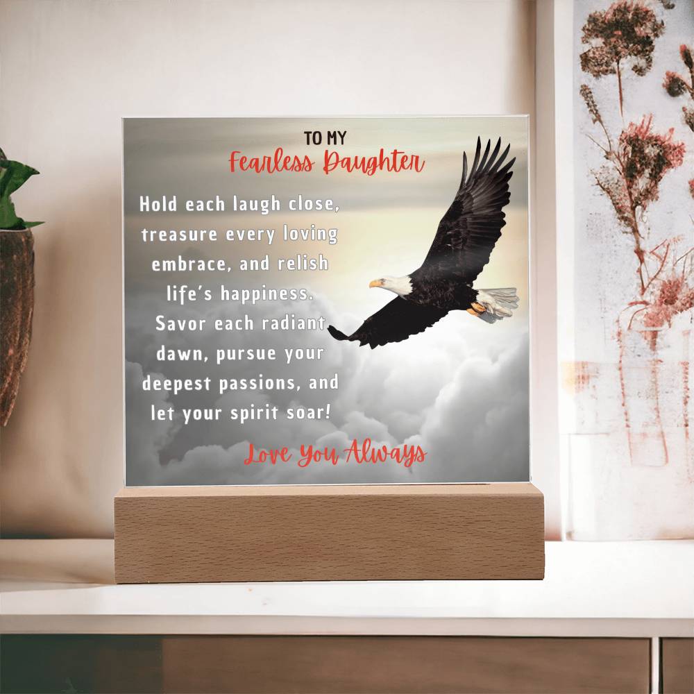 To My Fearless Daughter