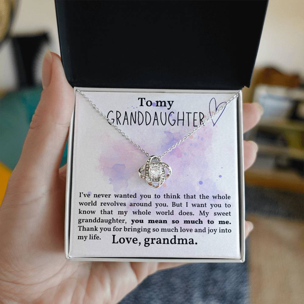 To My Granddaughter - My World Revolves Around You - Love Knot Necklace