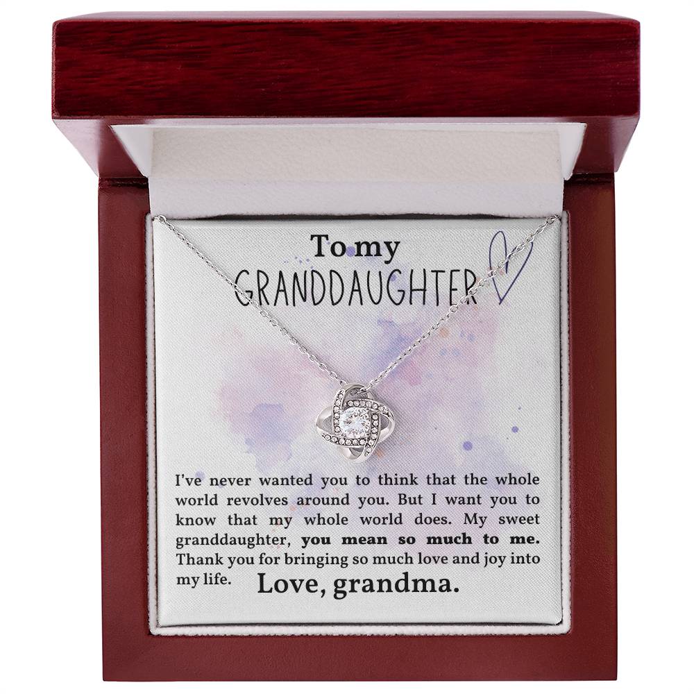 To My Granddaughter - My World Revolves Around You - Love Knot Necklace