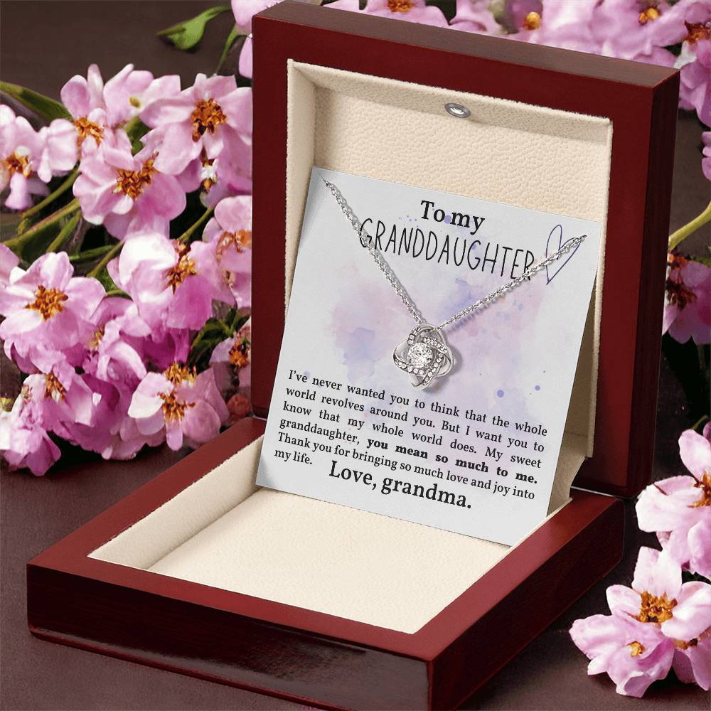 To My Granddaughter - My World Revolves Around You - Love Knot Necklace