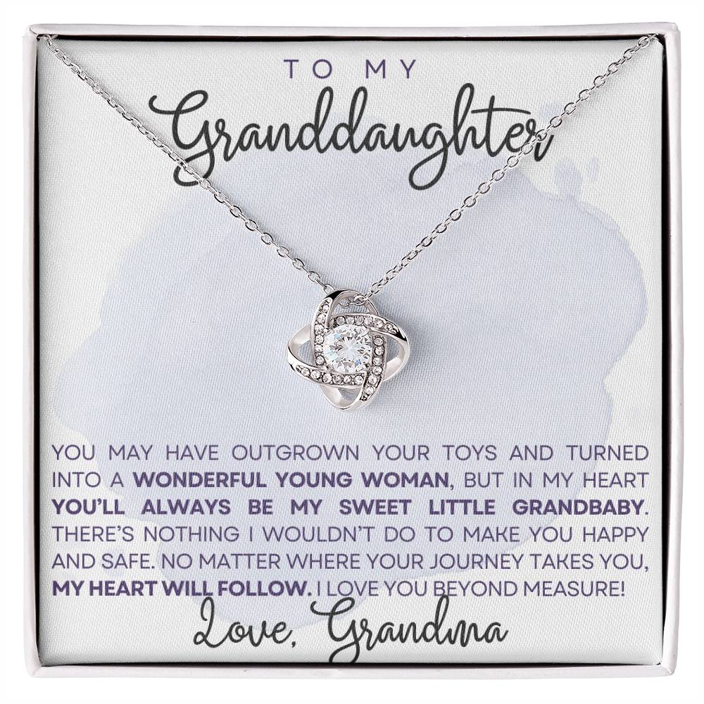 To my granddaughter - You'll always be my sweet grandbaby - Love Knot Necklace
