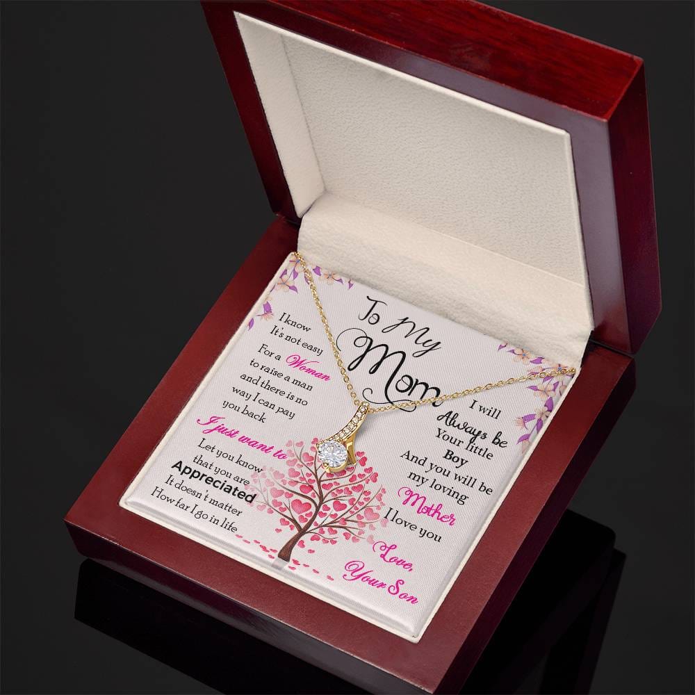 To My Mom, I Know It's Not Easy - Alluring Beauty Necklace