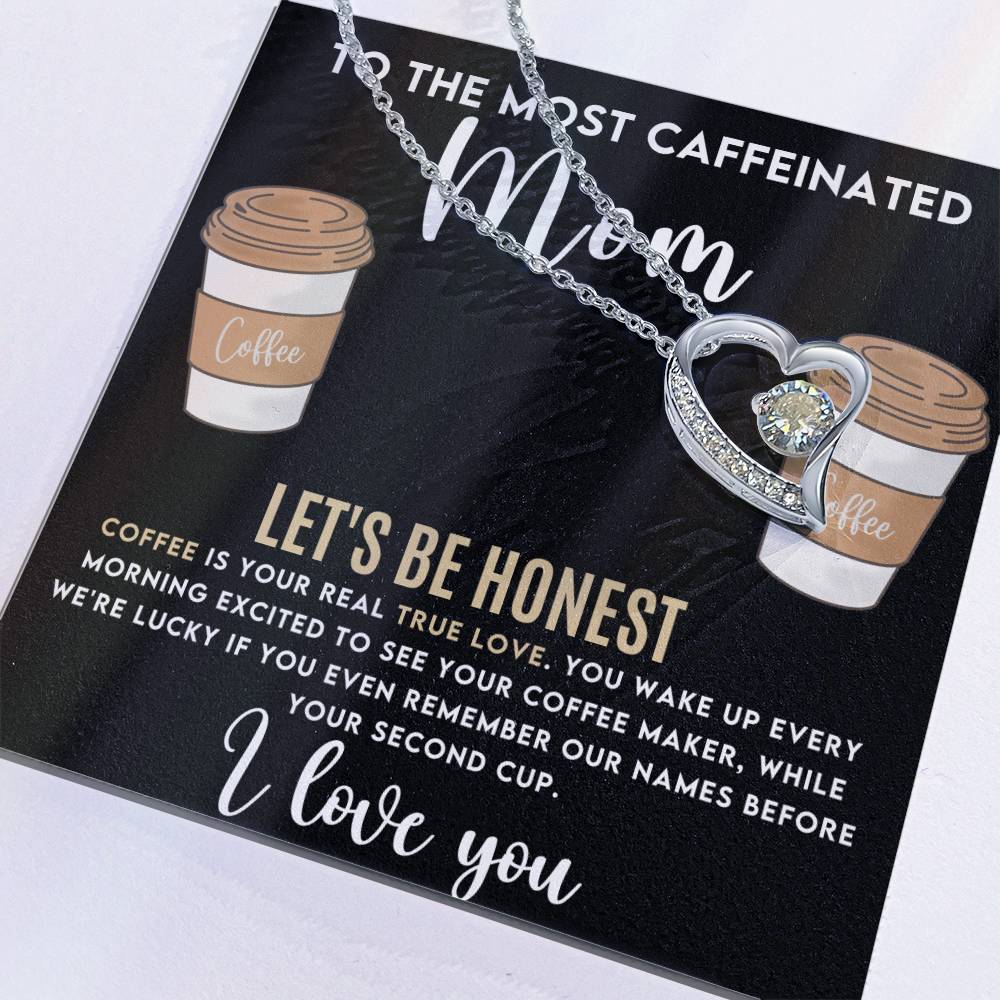 To My Mom - Most Caffeinated Mom