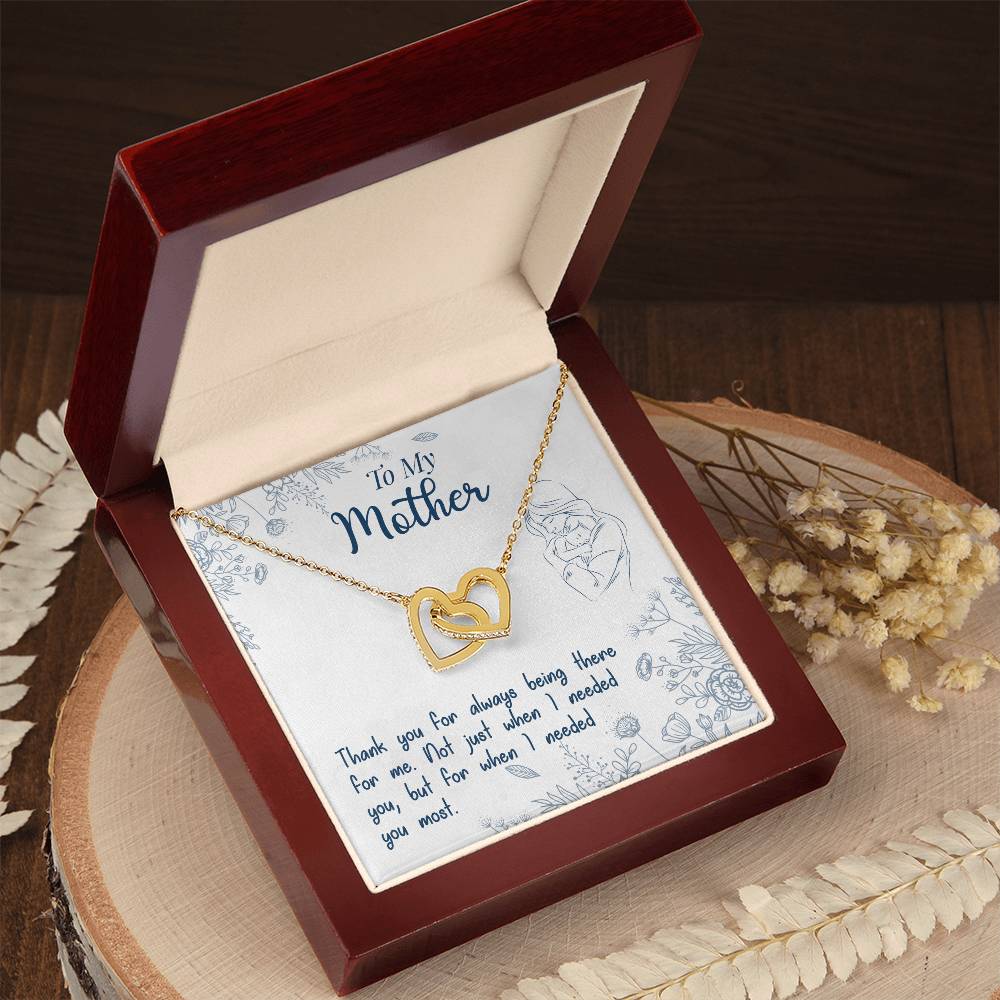 To My Mother, Thank You For Always Being There - Interlocking Heart Necklace