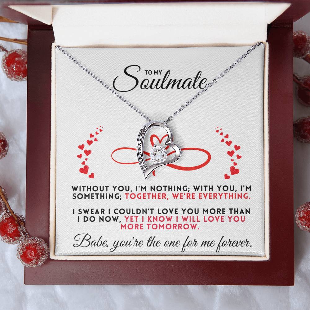 To My Soulmate, Together We Are Everything - WOR