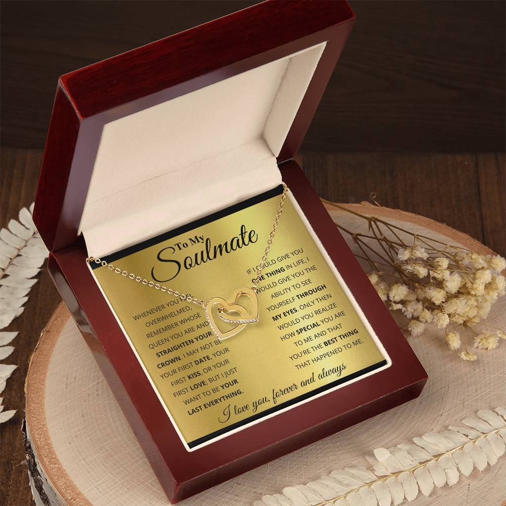 To My Soulmate, You're The BEST Thing That Happened To Me - Interlocking Heart Necklace
