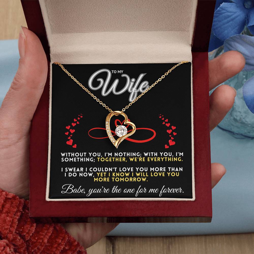 To My Wife, The One For Me Forever