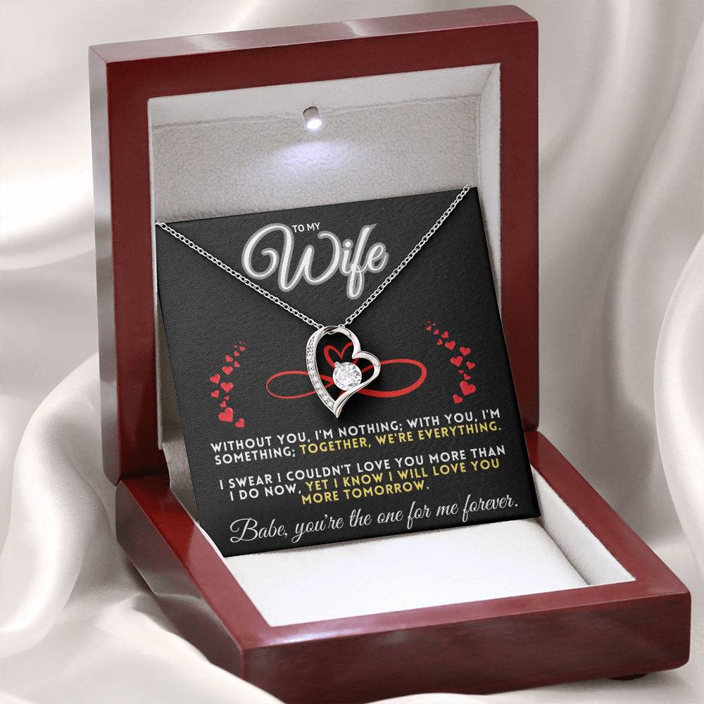 To My Wife, The One For Me Forever
