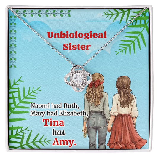 Forever Sisters - Unbiological Sister