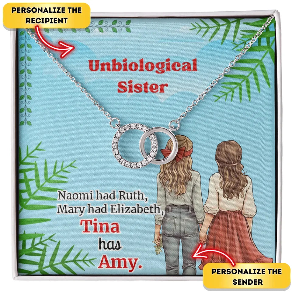 Forever Sisters - Unbiological Sister