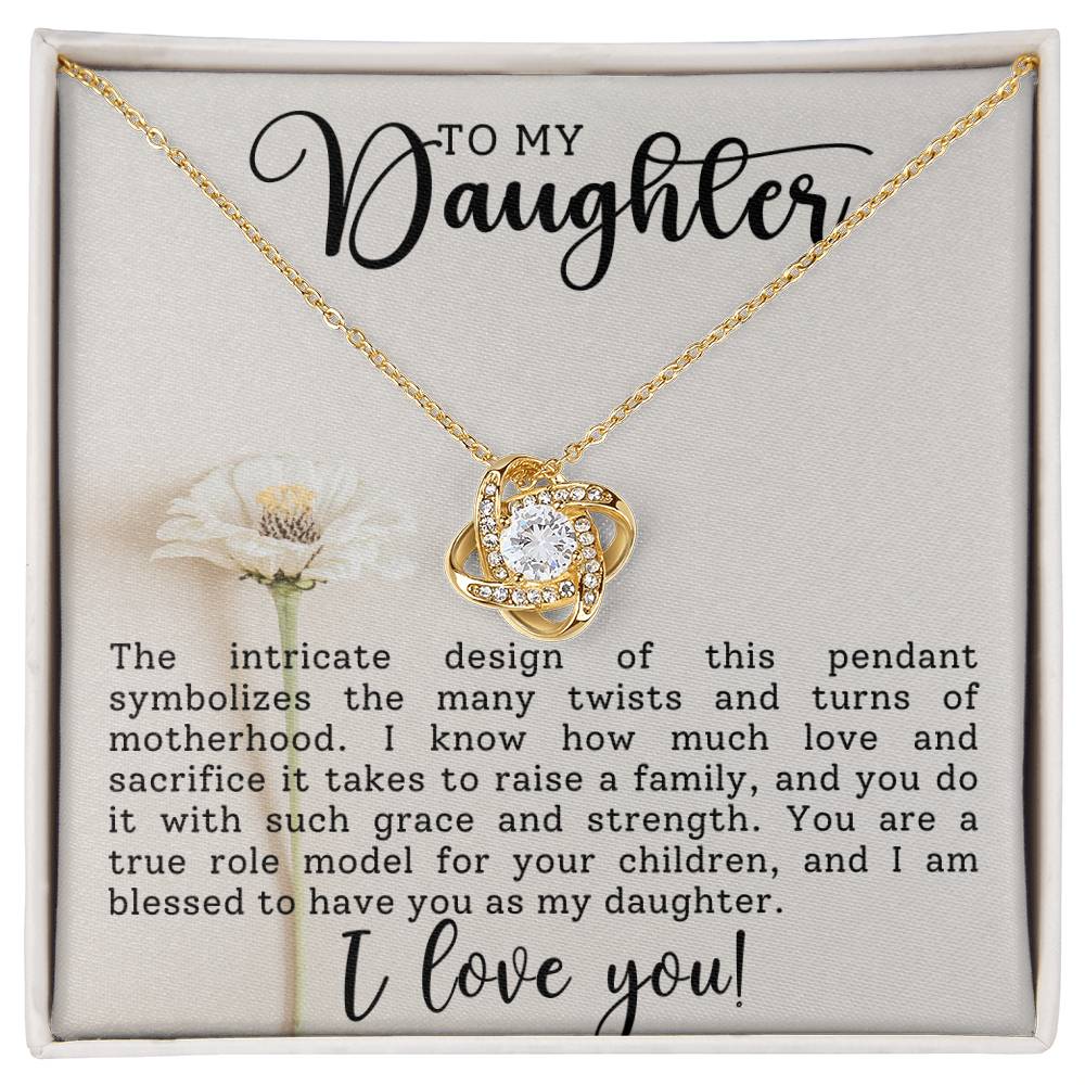 [ALMOST GONE] To My Daughter - True Role Model For Your Children - Love Knot Necklace