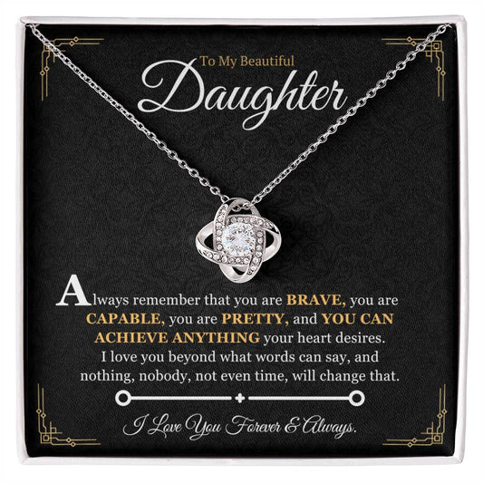 My daughter, you are Brave, Capable and Pretty - CAPY