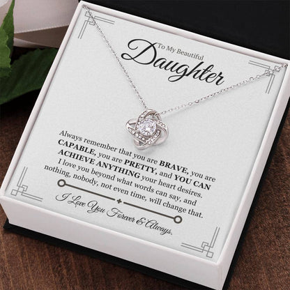 My daughter, you are Brave, Capable and Pretty - WOB