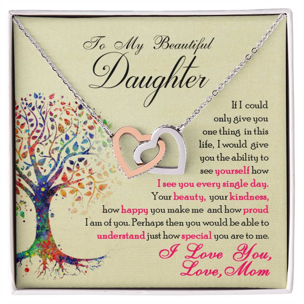 To My Beautiful Daughter, You Are Special To Me - Interlocking Heart Necklace