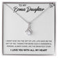 To My Bonus Daughter, Always Shine Like The Brightest Star - Alluring Beauty Necklace