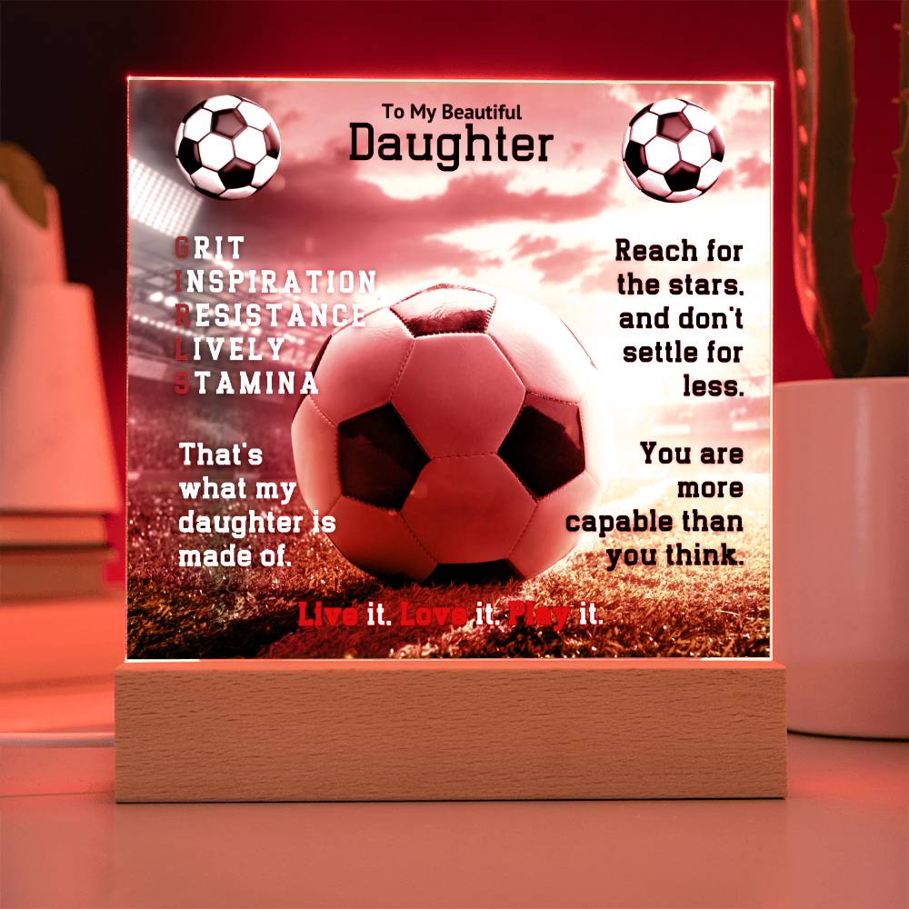 To My Daughter, G.I.R.L.S. Plaque