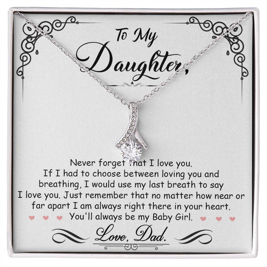 To My Daughter, I'm Always Right Here In Your Heart - Alluring Beauty Necklace