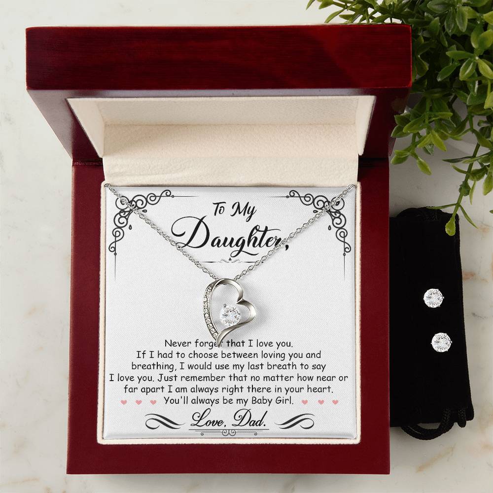 To My Daughter, I'm Always Right Here In Your Heart - Forever Love Necklace + Clear CZ Earrings