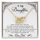 To My Daughter, I'm Always Right Here In Your Heart - Interlocking Heart Necklace