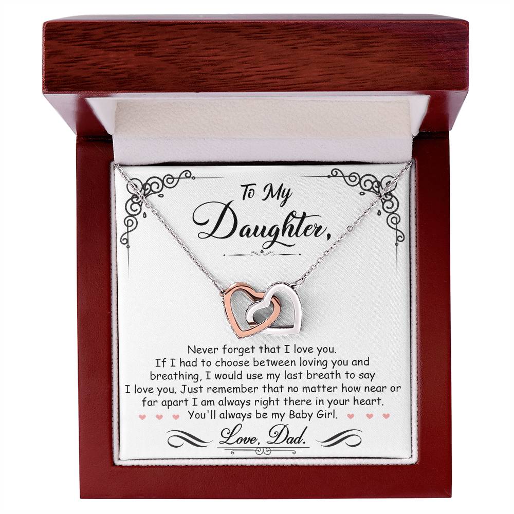 To My Daughter, I'm Always Right Here In Your Heart - Interlocking Heart Necklace