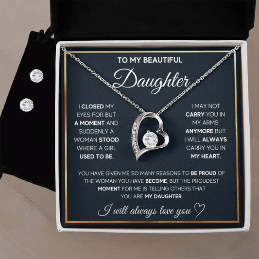 To My Daughter, I Will Always Carry You In My Heart - Forever Love Necklace + Clear CZ Earrings