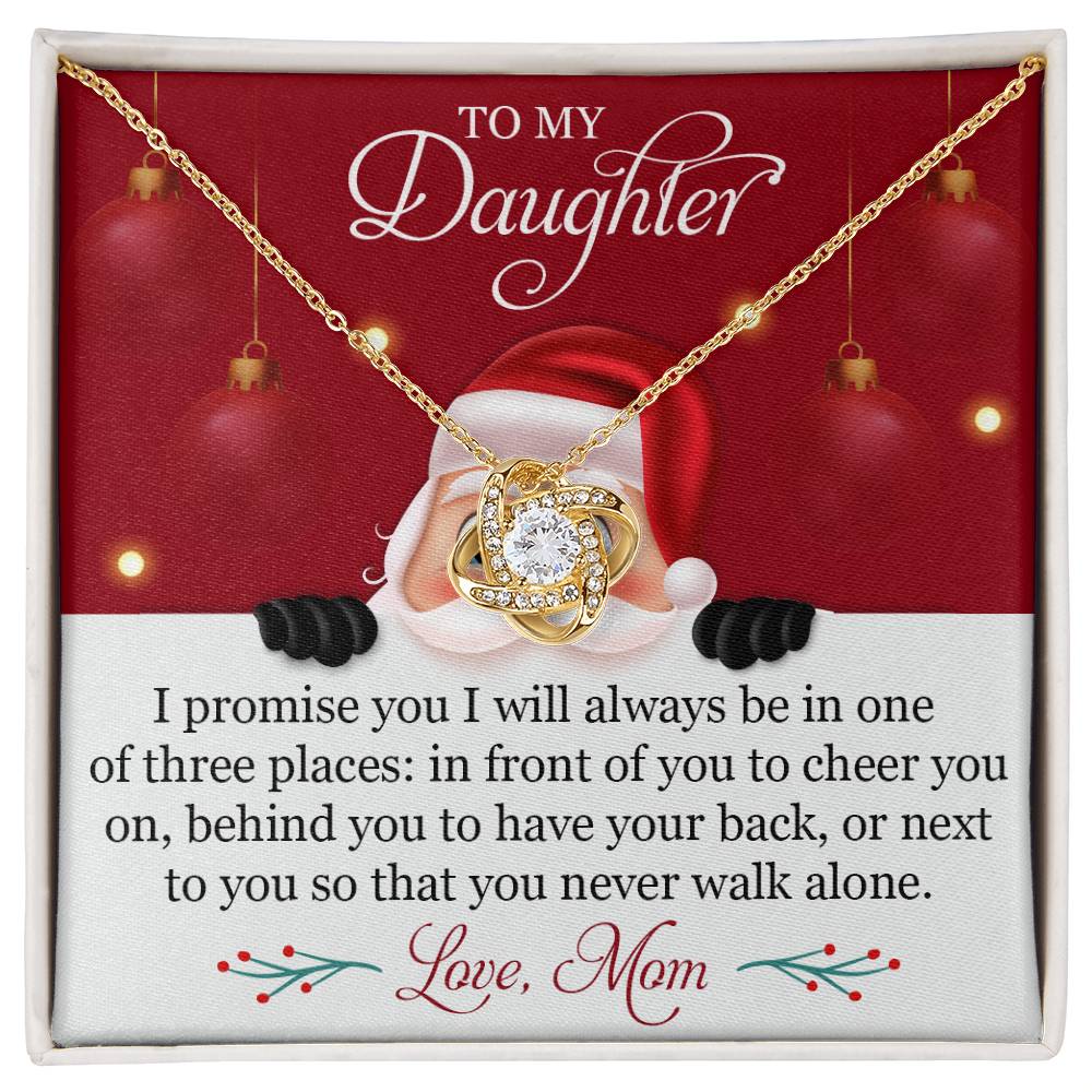 To My Daughter - You'll Never Walk Alone - Love Knot Necklace