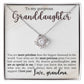 To My Granddaughter - You are so special to me - Love Knot Necklace