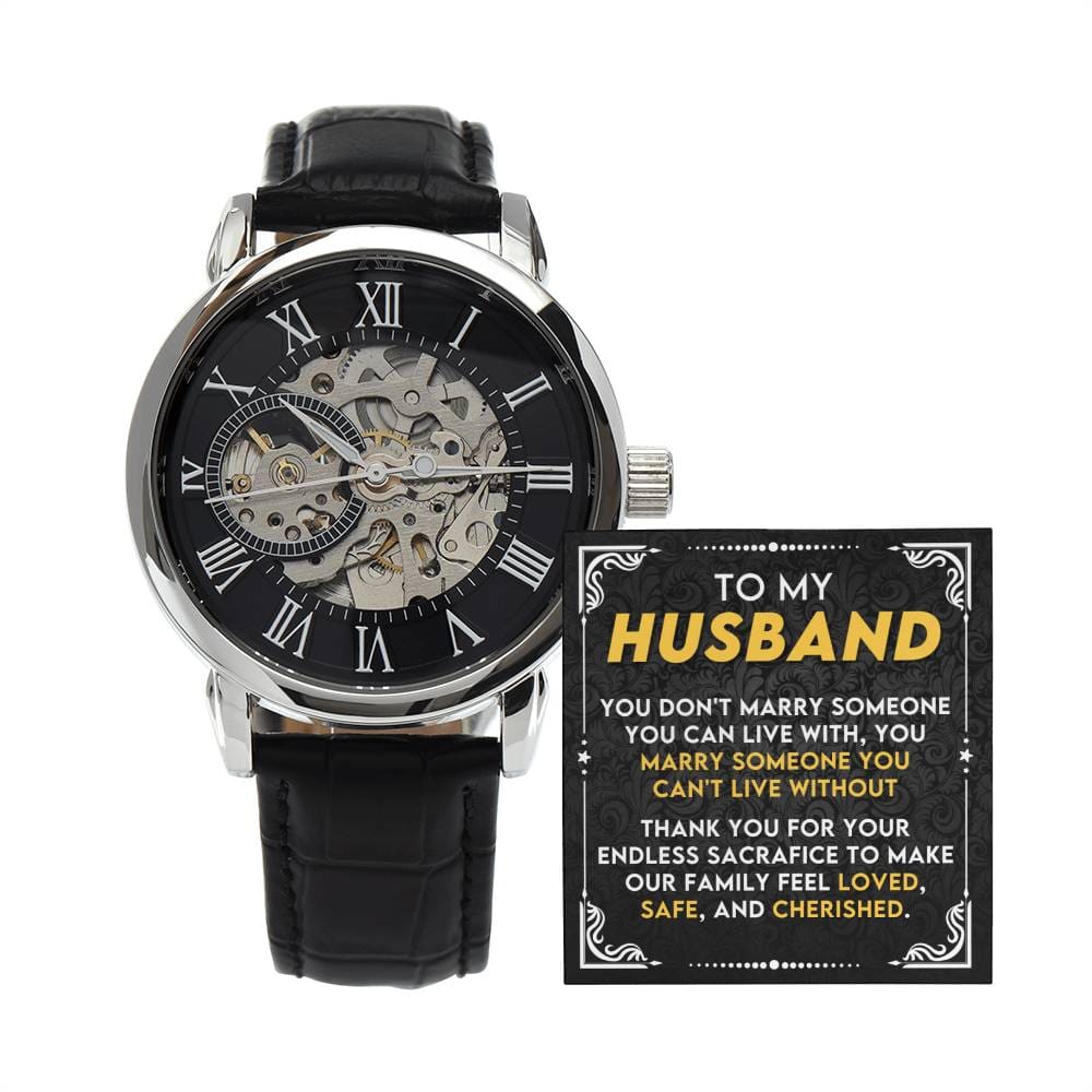 To My Husband - I Can't Love Without You - Openwork Watch