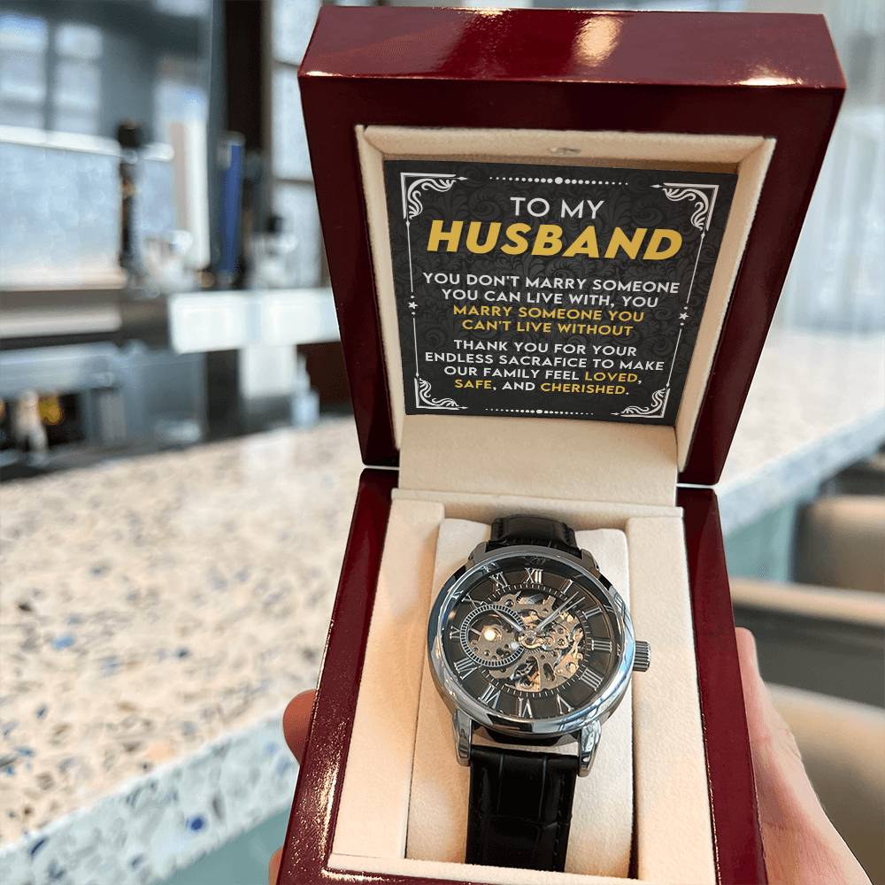 To My Husband - I Can't Love Without You - Openwork Watch