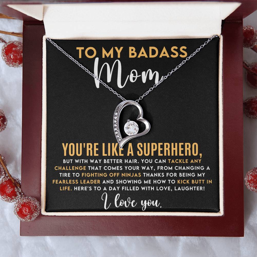 To My Mom - My Badass Mom