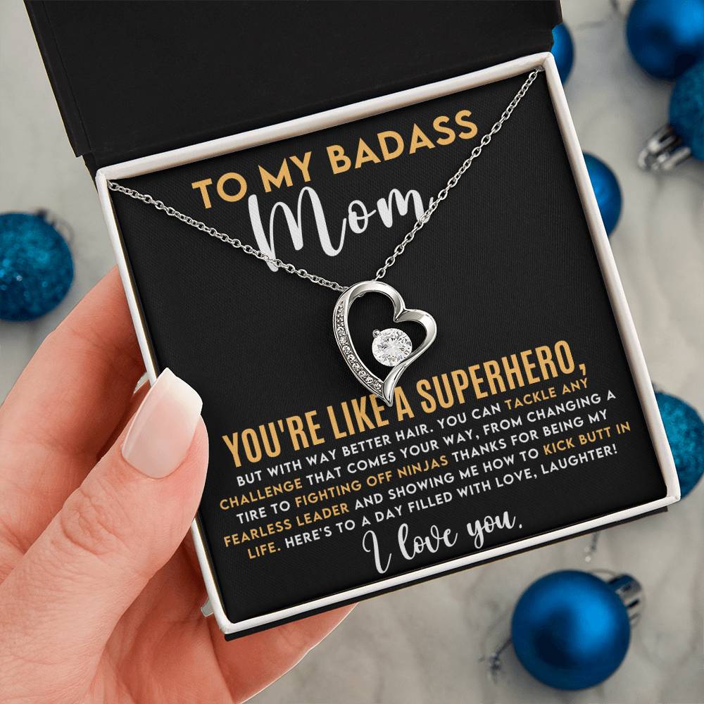 To My Mom - My Badass Mom