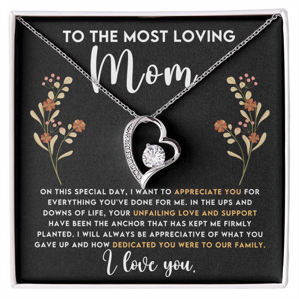 To My Mom - The Most Loving Mom