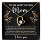 To My Mom - The Most Loving Mom