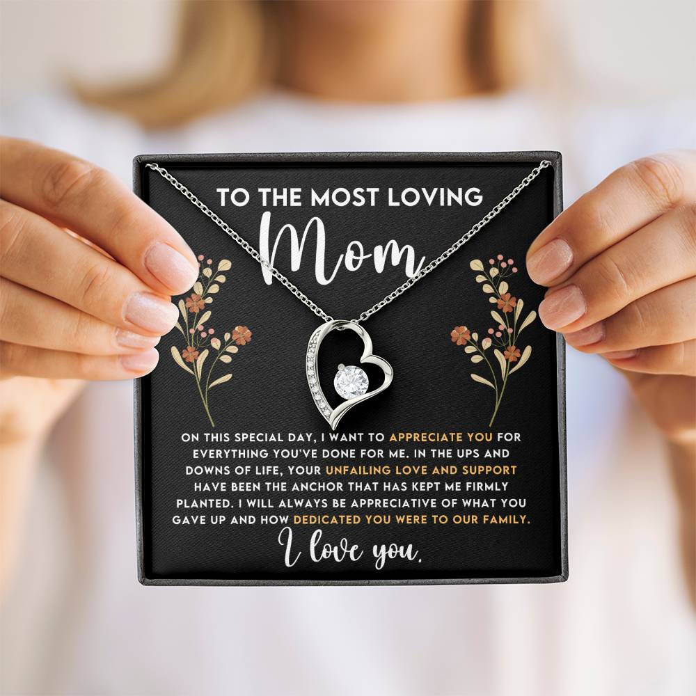 To My Mom - The Most Loving Mom