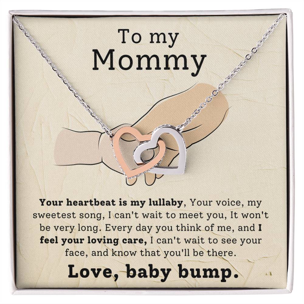 To My Mommy, You're My Lullaby