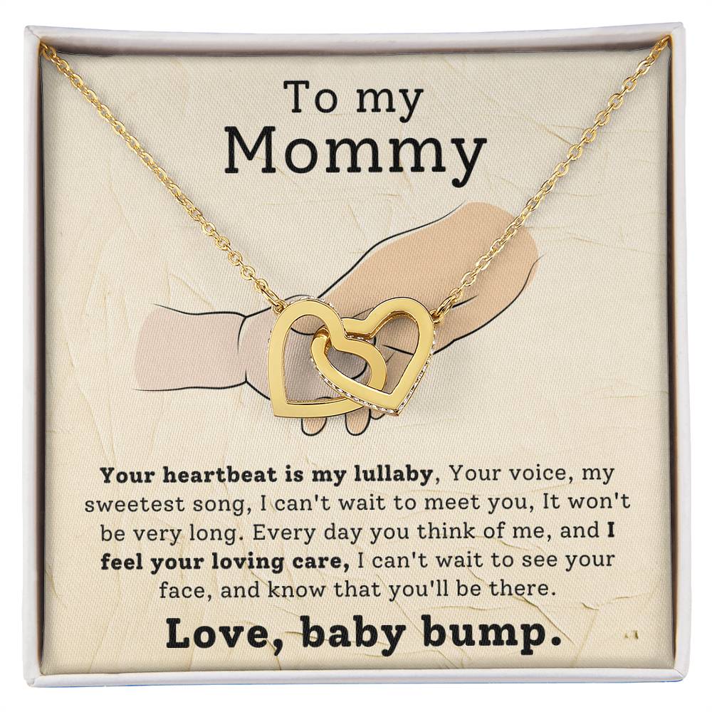 To My Mommy, You're My Lullaby