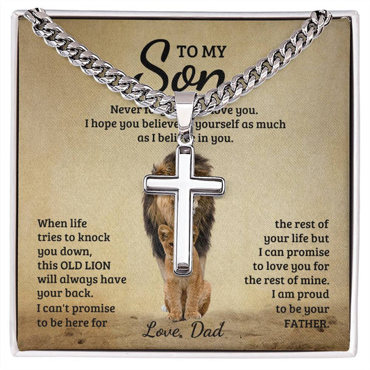 To My Son, Never Forget That I Love You - Cross Necklace w/ Cuban Chain