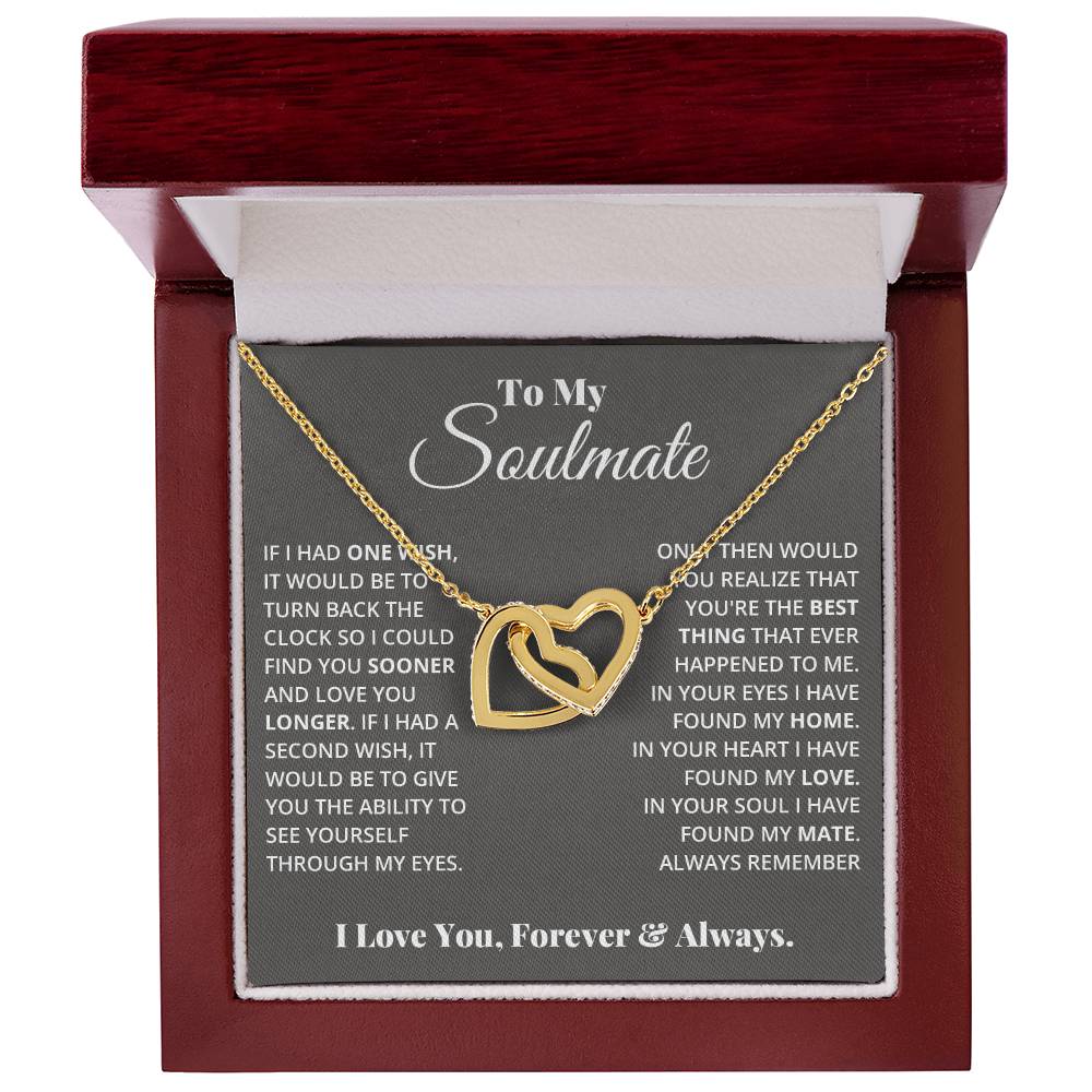 To My Soulmate, In Your Heart I Found My Love - Interlocking Heart Necklace