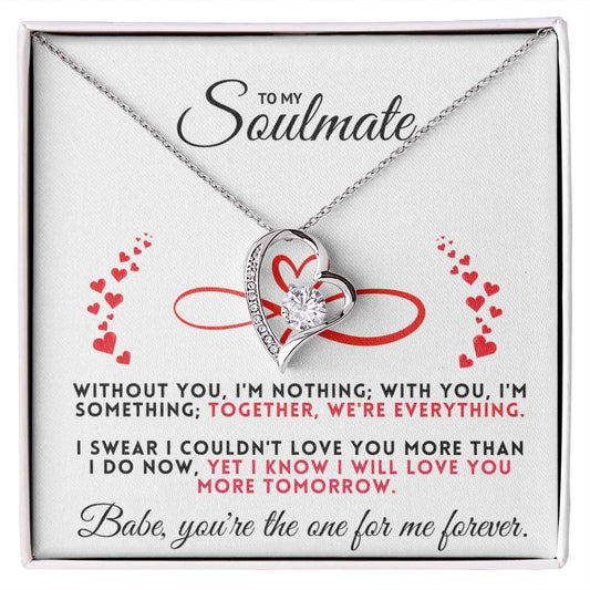 To My Soulmate, Together We Are Everything - WOR