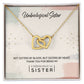 To My Unbiological Sister, Thank You - Interlocking Heart Necklace