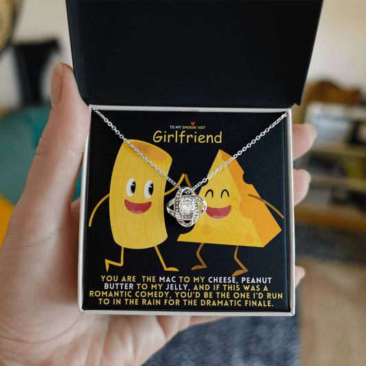 You Are Meant To Be Together: To My Girlfriend, Mac and Cheese